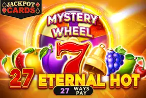 27 Eternal Hot